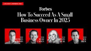 How To Succeed As A Small Business Owner In 2025